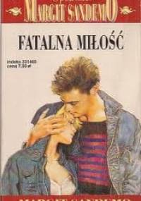 Fatalna miłość - Margit Sandemo