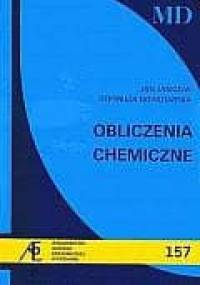 Obliczenia chemiczne - Jan Jasiczak, Gertruda Nowotarska