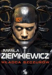Władca szczurów - Rafał A. Ziemkiewicz