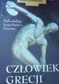 Człowiek Grecji - praca zbiorowa, Jean-Pierre Vernant
