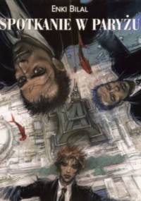 Spotkanie w Paryżu - Enki Bilal