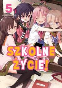 Szkolne Życie! #5 - Norimitsu Kaihou, Sadoru Chiba