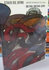 Stało się jutro - opowiadań fantastycznych zbiór siódmy - Janusz Andrzej Zajdel, Anatolij Dnieprow