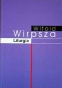 Liturgia - Witold Wirpsza