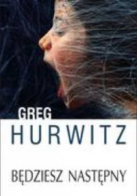 Będziesz następny - Gregg Hurwitz