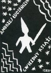 Gwiezdny książę - Andrzej Łuczeńczyk