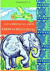 Kredens pełen życia - Alexander McCall Smith
