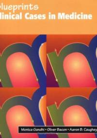 Blueprints Clinical Cases in Medicine