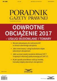 Odwrotne obciążenie 2017 usługi budowlane i towary (PGP 2/2017) - Szwęch Aneta