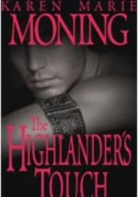 The Highlander's Touch - Karen Marie Moning