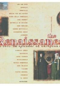 The Renaissance 1401-1610 The Splendor of European Art - Stefano Zuffi