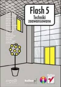 Flash 5. Techniki zaawansowane - praca zbiorowa