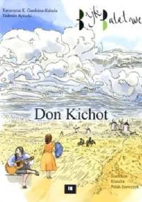 Don Kichot. Bajki baletowe - Tadeusz Rybicki, Katarzyna K. Gardzina-Kubała