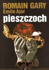 Pieszczoch - Romain Gary