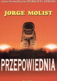 Przepowiednia - Jorge Molist