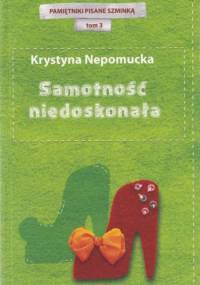 Samotność niedoskonała - Krystyna Nepomucka