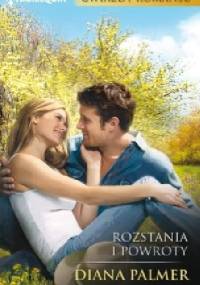 Rozstania i powroty - Diana Palmer