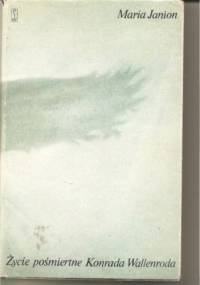 Życie pośmiertne Konrada Wallenroda - Maria Janion