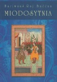 Miodosytnia - Hariwanś Raj Baććan