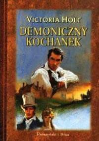 Demoniczny kochanek - Victoria Holt