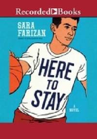 Here to stay - Sara Farizan
