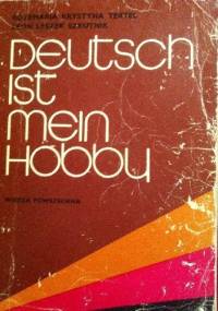 Deutsch ist mein Hobby - Leon Leszek Szkutnik, Rozemaria Krystyna Tertel