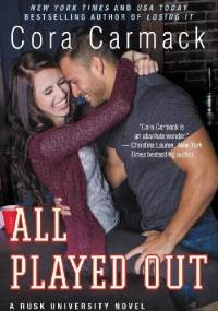 All Played Out - Cora Carmack