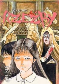 Bezgłowe rzeźby - Junji Ito