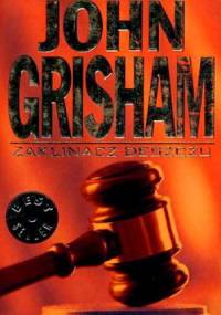 Zaklinacz deszczu - John Grisham