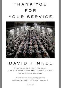 Thank You for Your Service - David Louis Finkel
