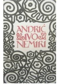 Nemiri - Ivo Andrić