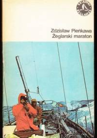 Żeglarski maraton - Zdzisław Pieńkawa