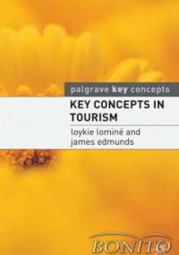 Key Concepts in Tourism - Loykie Lomine