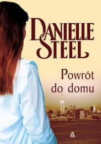 Powrót do domu - Danielle Steel
