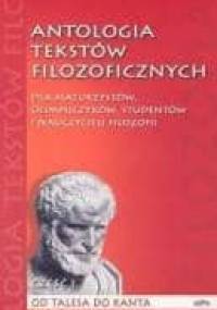 Antologia tekstów filozoficznych. Antyk, średniowiecze, renesans. Tom. I - Grzegorz Radomski