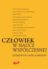 Człowiek w nauce współczesnej. Rozmowy w Castel Gandolfo
