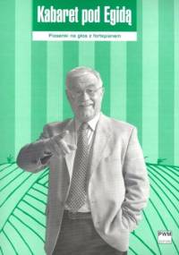 Kabaret pod Egidą. Piosenki na głos z fortepianem - Jan Pietrzak