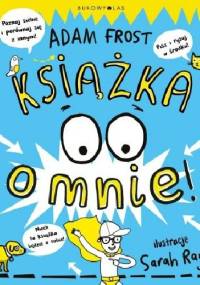 Książka o mnie - Adam Frost