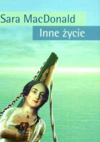 Inne życie - Sara MacDonald