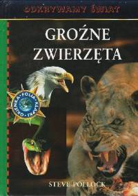 Groźne zwierzęta - Steve Pollock