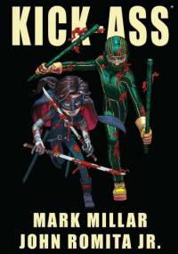 Kick-Ass - Mark Millar, John Romita Jr.