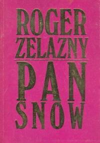 Pan Snów - Roger Zelazny