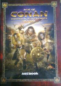 Age Of Conan Hyborian Adventures 2009 Artbook - praca zbiorowa