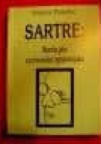 Sartre: filozofia jako psychoanaliza egzystencjalna - Hanna Puszko