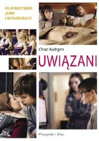 Uwiązani - Chad Kultgen