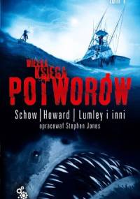 Wielka księga potworów, t.1