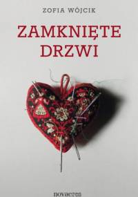 Zamknięte drzwi - Zofia Wójcik