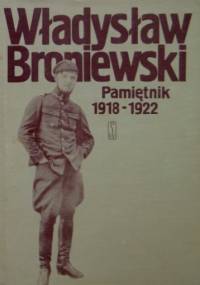 Pamiętnik (1918-1922) - Władysław Broniewski