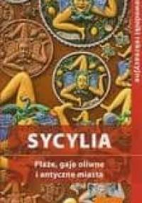 Sycylia. Plaże, gaje oliwne i antyczne miasta. Przewodnik rekreacyjny - Agnieszka Fundowicz