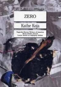 Zero - Kathe Koja